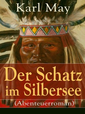 cover image of Der Schatz im Silbersee (Abenteuerroman)